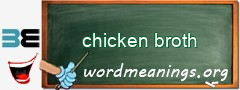 WordMeaning blackboard for chicken broth